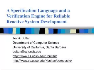 A Specification Language and a Verification Engine for Reliable Reactive System Development