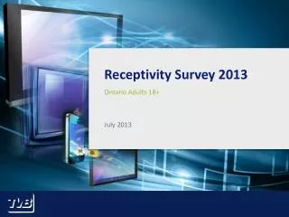 Receptivity Survey 2013