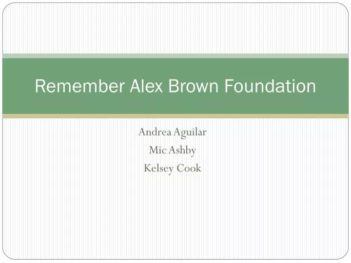 remember alex brown foundation