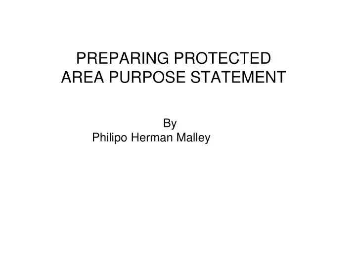 preparing protected area purpose statement