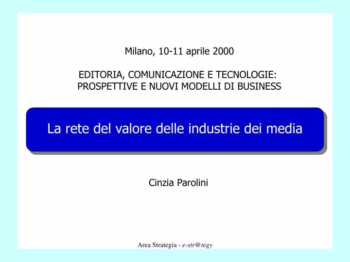 la rete del valore delle industrie dei media