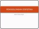 PENGGOLONGAN STATISTIKA - slide 1