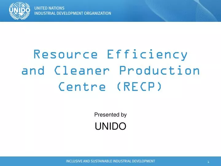 resource efficiency and cleaner production centre recp