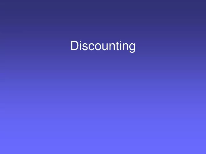 discounting
