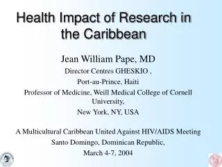 Health Impact of Research in the Caribbean