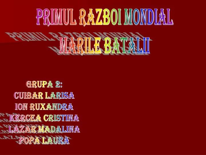 PPT Primul Razboi Mondial Marile Batalii PowerPoint Presentation Free Download ID