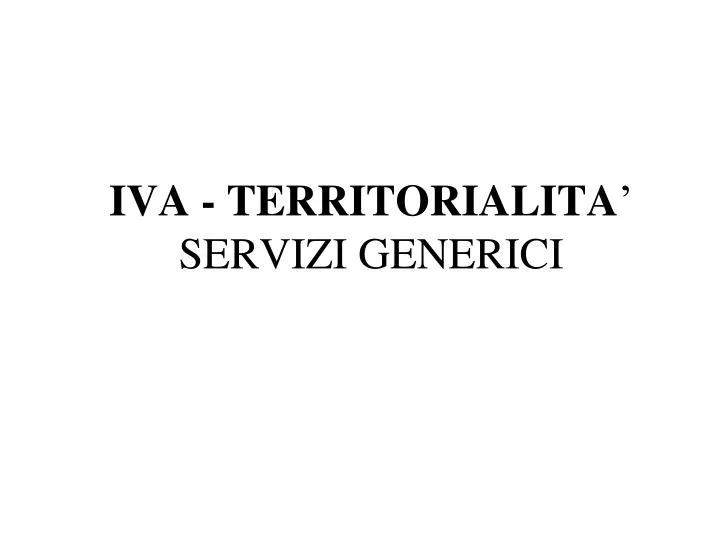 iva territorialita servizi generici