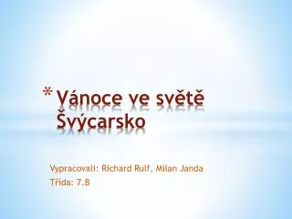 v noce ve sv t v carsko