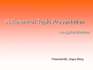 IA Research Topic Presentation