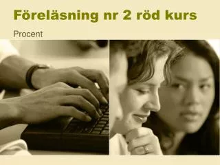 f rel sning nr 2 r d kurs