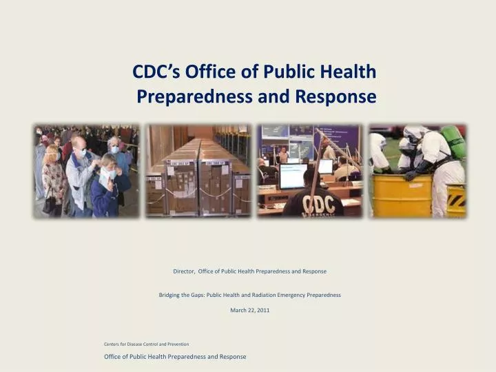 cdc s office of public health preparedness and response