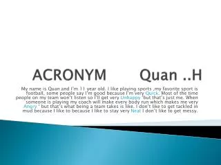 ACRONYM Q uan ..H