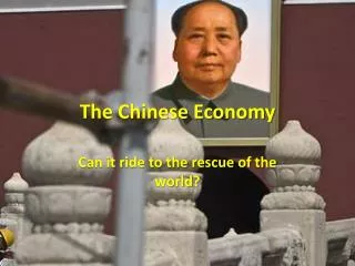 The Chinese Economy