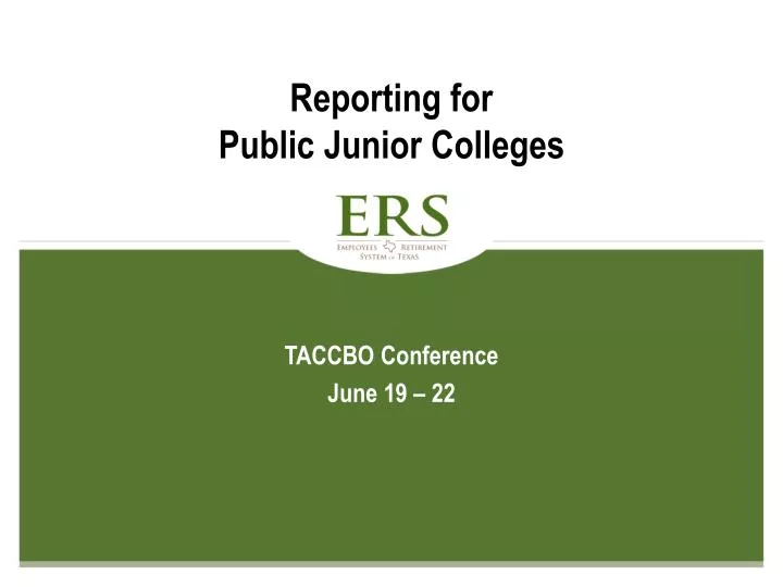 reporting for public junior colleges