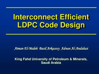 Interconnect Efficient LDPC Code Design