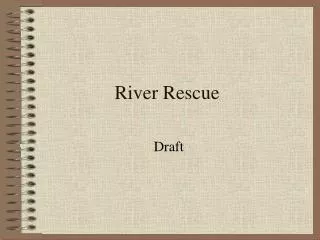 river rescue