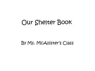 Our Shelter Book
