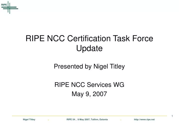 ripe ncc certification task force update