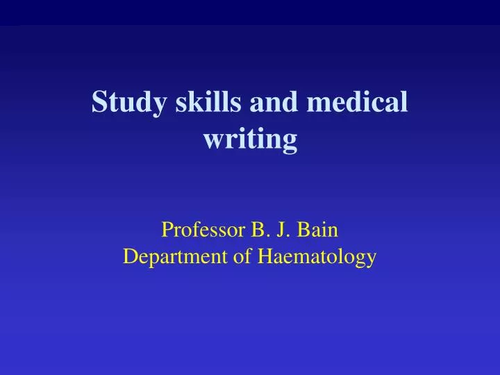 study skills and medical writing