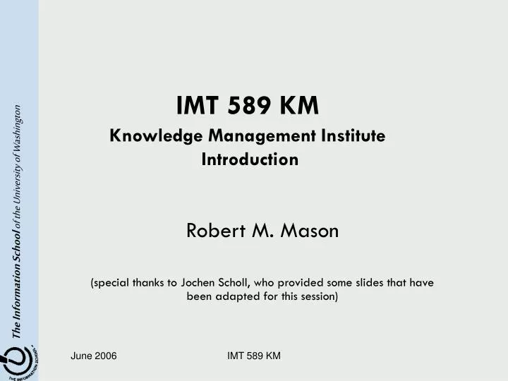 imt 589 km knowledge management institute introduction