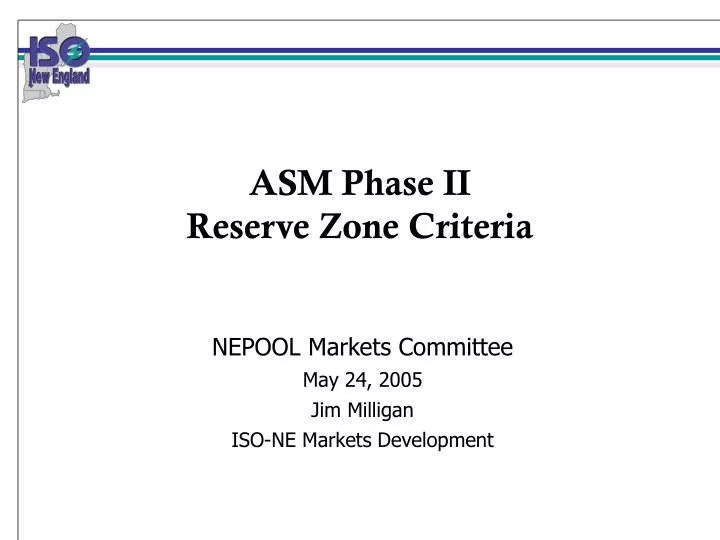 asm phase ii reserve zone criteria