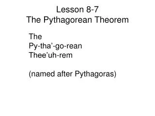 Lesson 8-7 The Pythagorean Theorem