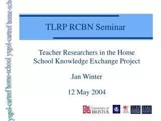 TLRP RCBN Seminar