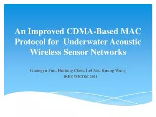 An Improved CDMA-Based MAC Protocol for Underwater Acoustic Wireless Sensor Networks