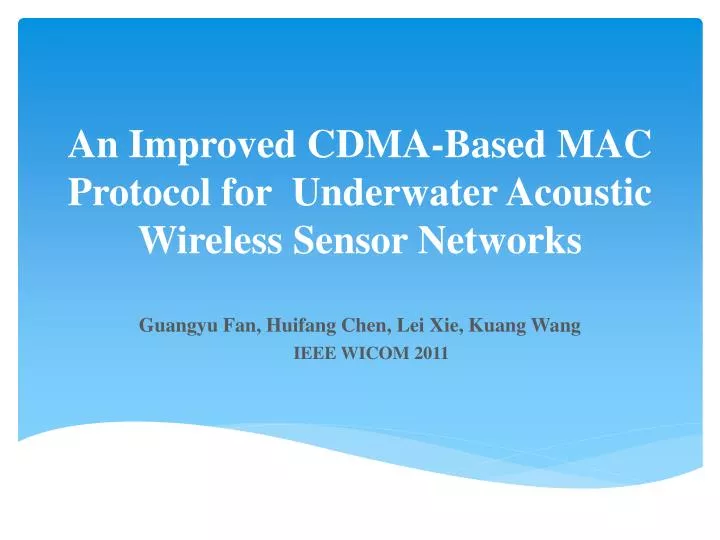 an improved cdma based mac protocol for underwater acoustic wireless sensor networks
