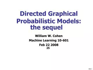Directed Graphical Probabilistic Models: