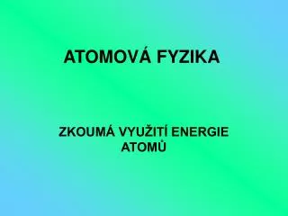 atomov fyzika