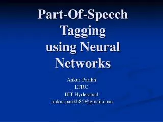 Part-Of-Speech Tagging using Neural Networks