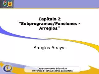 cap tulo 2 subprogramas funciones arreglos