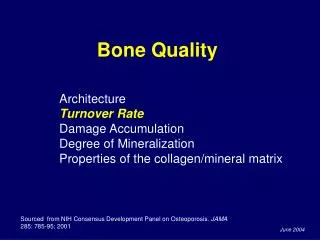 Bone Quality