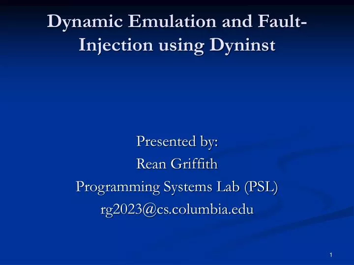 dynamic emulation and fault injection using dyninst