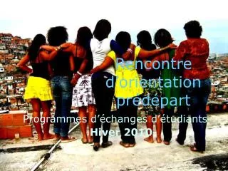 rencontre d orientation pr d part