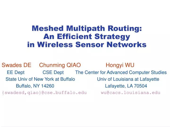 meshed multipath routing an efficient strategy in wireless sensor networks