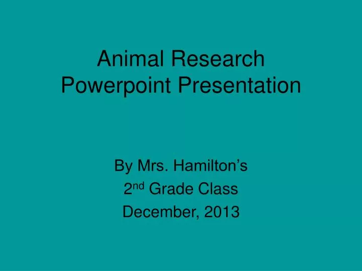 animal research powerpoint presentation