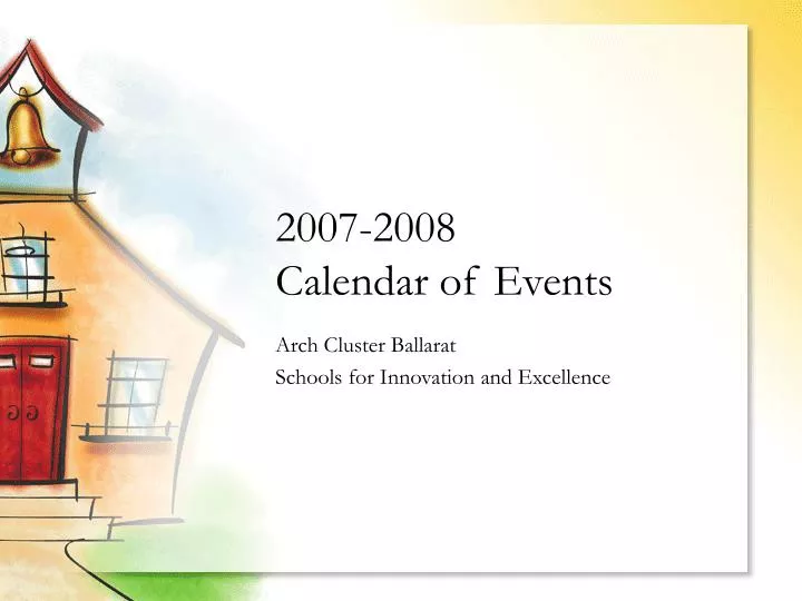 2007 2008 calendar of events