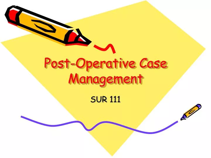 post operative case management