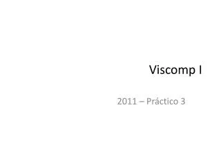 viscomp i