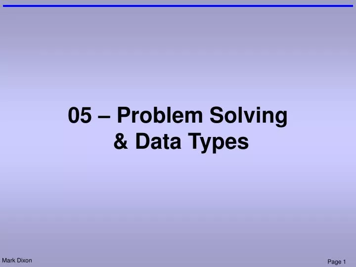05 problem solving data types