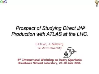 Prospect of Studying Direct J/ ? Production with ATLAS at the LHC.