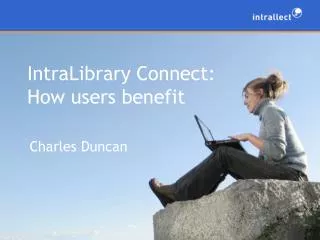 IntraLibrary Connect: How users benefit