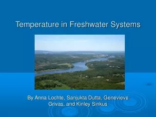 Temperature in Freshwater Systems