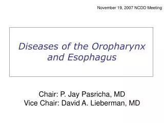 Diseases of the Oropharynx and Esophagus