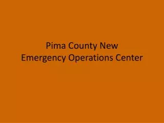 Pima County New Emergency Operations Center