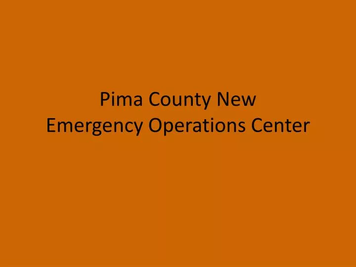 pima county new emergency operations center
