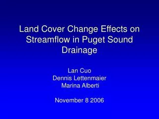 Land Cover Change Effects on Streamflow in Puget Sound Drainage