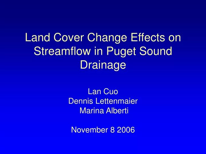 land cover change effects on streamflow in puget sound drainage
